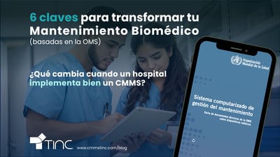 ¿Qué cambia cuando un hospital implementa bien un CMMS?